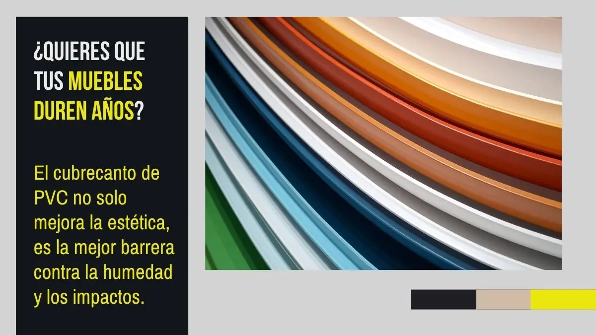 Ventajas del Cubrecanto de PVC