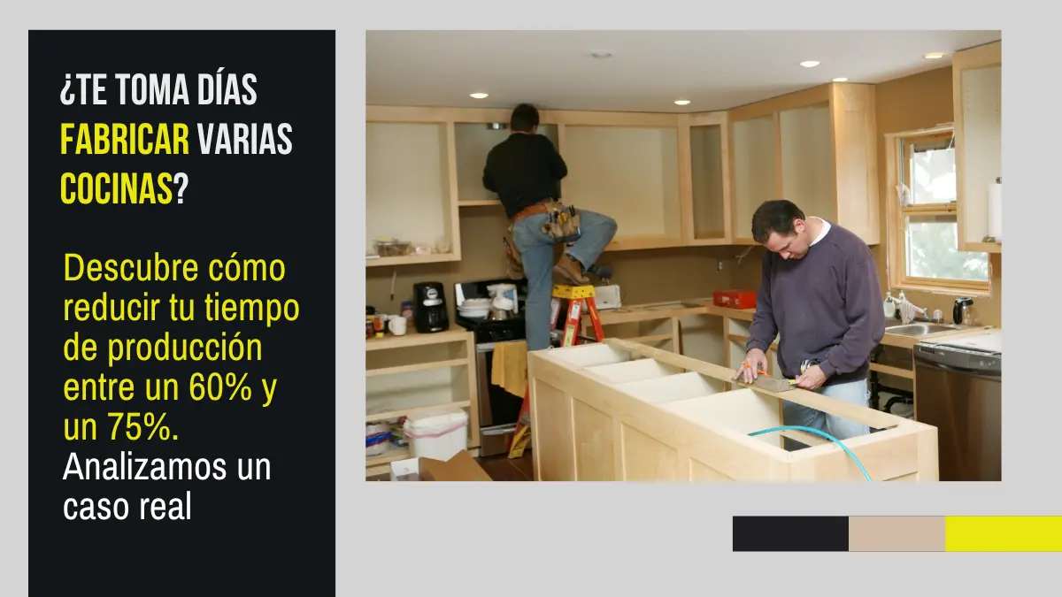 Cómo entregar 3 cocinas en tiempo récord con la tecnología de Carpisur